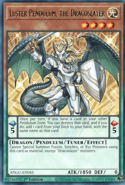 Luster Pendulum, the Dracoslayer (Rare) [ANGU-EN045] Rare | Fandemonia Ltd