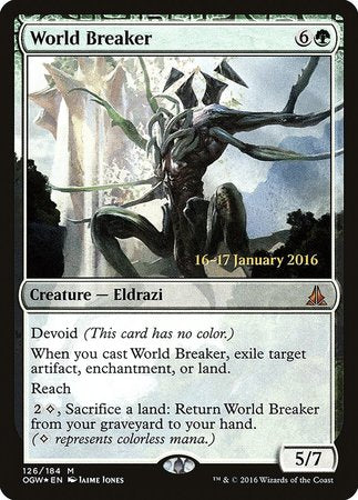 World Breaker [Oath of the Gatewatch Promos] | Fandemonia Ltd