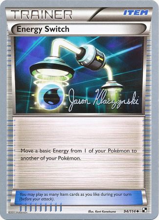 Energy Switch (94/114) (Darkrai Deck - Jason Klaczynski) [World Championships 2013] | Fandemonia Ltd