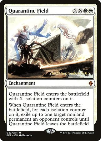 Quarantine Field [Battle for Zendikar Promos] | Fandemonia Ltd