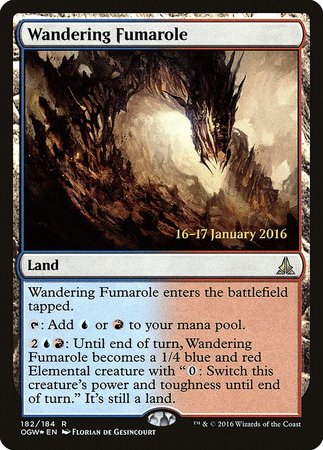 Wandering Fumarole [Oath of the Gatewatch Promos] | Fandemonia Ltd