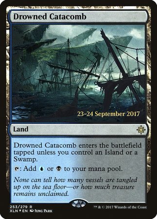 Drowned Catacomb [Ixalan Promos] | Fandemonia Ltd