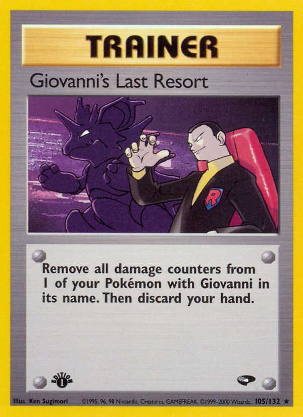 Giovanni's Last Resort (105/132) [Gym Challenge 1st Edition] | Fandemonia Ltd