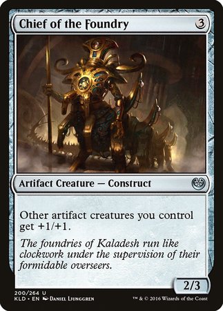 Chief of the Foundry [Kaladesh] | Fandemonia Ltd