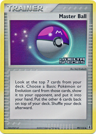 Master Ball (99/113) (Stamped) [EX: Delta Species] | Fandemonia Ltd