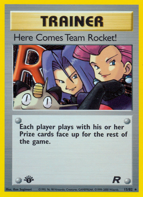 Here Comes Team Rocket! (15/82) [Team Rocket 1st Edition] | Fandemonia Ltd