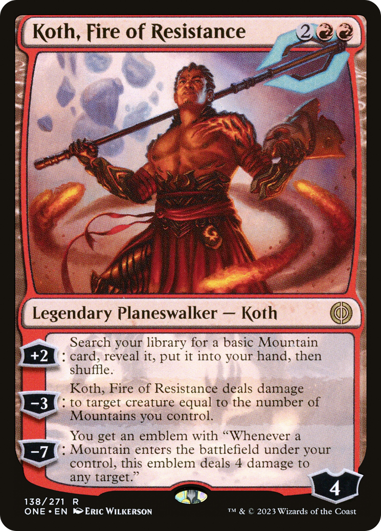 Koth, Fire of Resistance [Phyrexia: All Will Be One] | Fandemonia Ltd