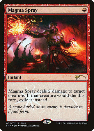 Magma Spray [Friday Night Magic 2014] | Fandemonia Ltd