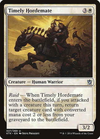 Timely Hordemate [Khans of Tarkir] | Fandemonia Ltd