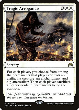 Tragic Arrogance [Magic Origins Promos] | Fandemonia Ltd