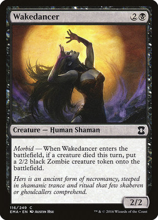 Wakedancer [Eternal Masters] | Fandemonia Ltd