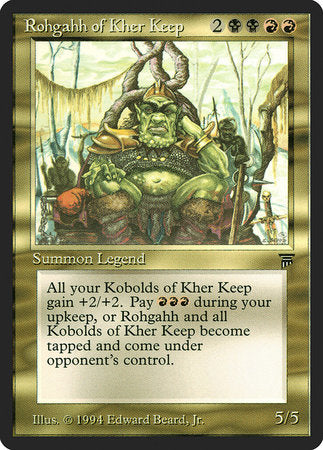 Rohgahh of Kher Keep [Legends] | Fandemonia Ltd