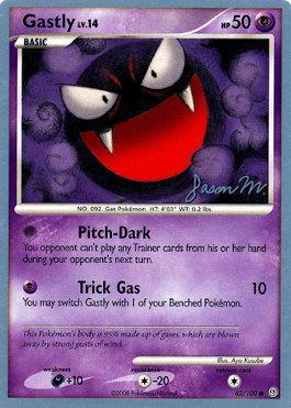 Gastly LV.14 (62/100) (Queengar - Jason Martinez) [World Championships 2009] | Fandemonia Ltd