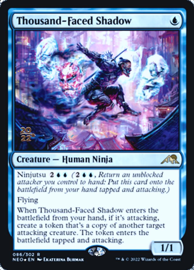 Thousand-Faced Shadow [Kamigawa: Neon Dynasty Prerelease Promos] | Fandemonia Ltd