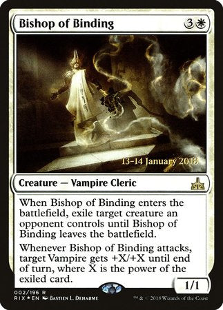 Bishop of Binding [Rivals of Ixalan Promos] | Fandemonia Ltd