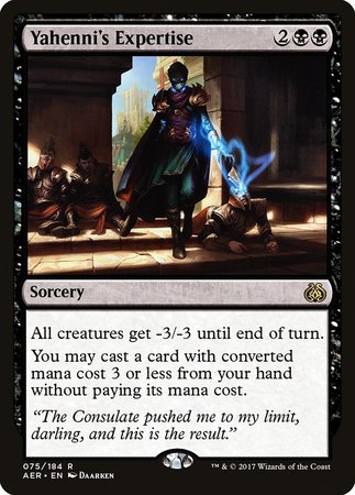 Yahenni's Expertise [Aether Revolt] | Fandemonia Ltd