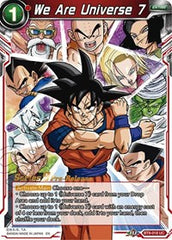 We Are Universe 7 (Universal Onslaught) [BT9-018] | Fandemonia Ltd